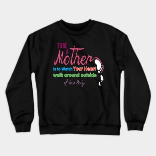 Mother Crewneck Sweatshirt